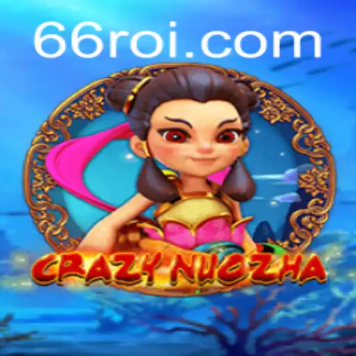 Descubra o Universo de CrazyNuoZha: O Jogo de Aventura Emocionante