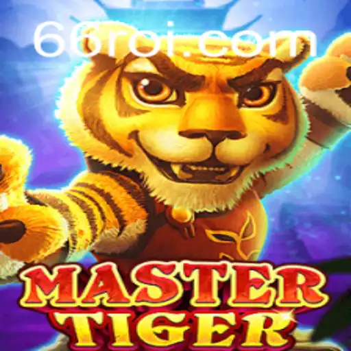 Explorando o Mundo de MasterTiger: Um Guia Completo