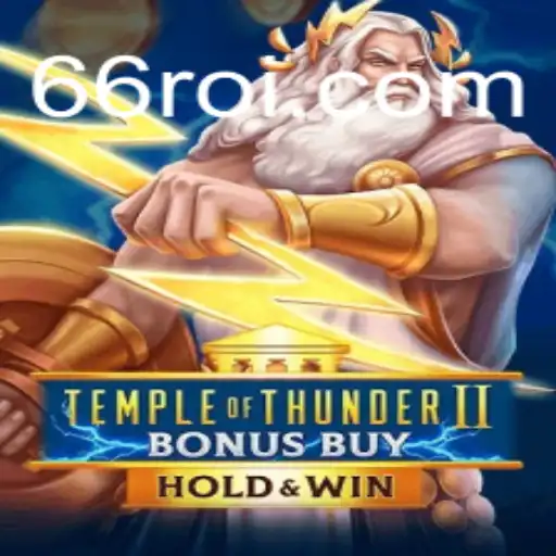 Explorando a Emoção do Jogo TempleofThunderIIBonusBuy